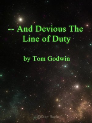 cover image of And Devious the Line of Duty